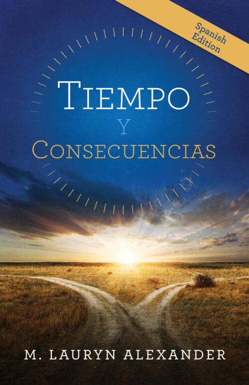 TIEMPO Y CONSECUENCIAS